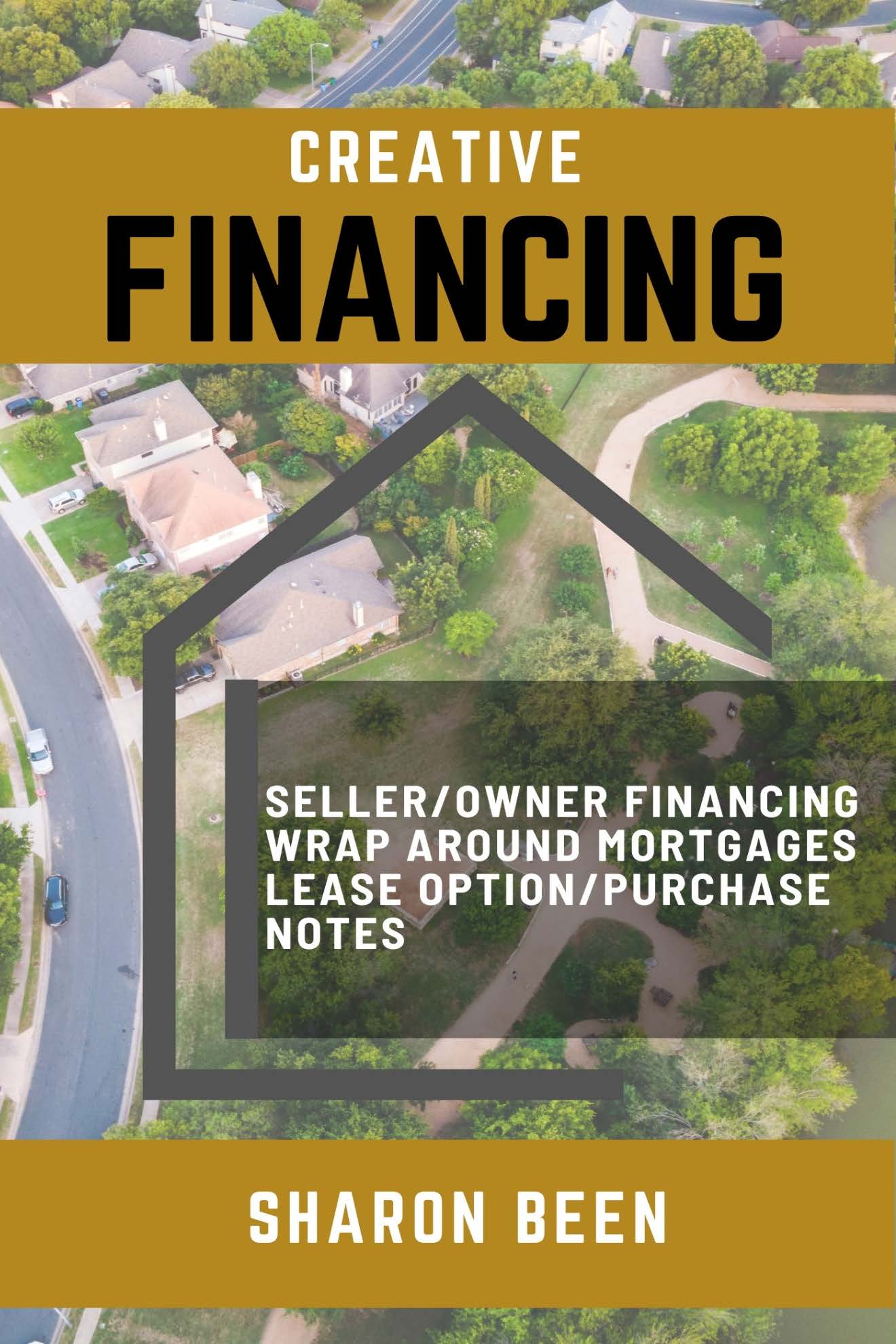 COVER PAGE CREATIVE FINANCING FOR SELLERS AND BUYERS ebook